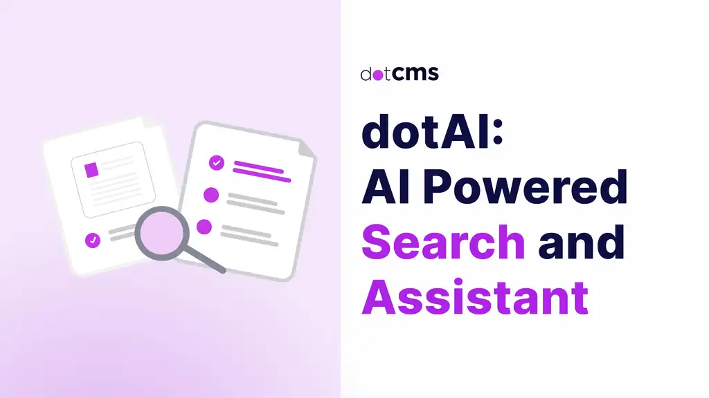 dotAI: AI Powered Site Search and Assistant in dotCMS
