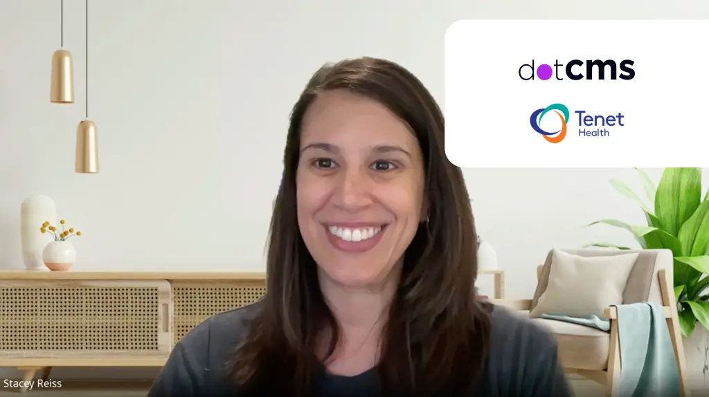 Tenet Healthcare + dotCMS