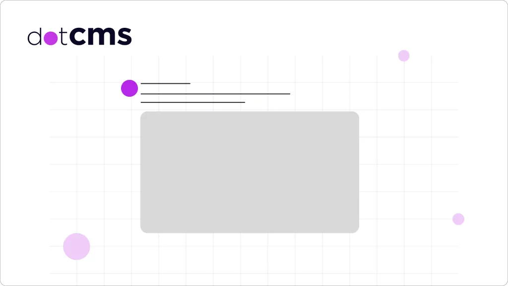 How dotCMS and GraphQL Combine to Simplify Headless Content Management