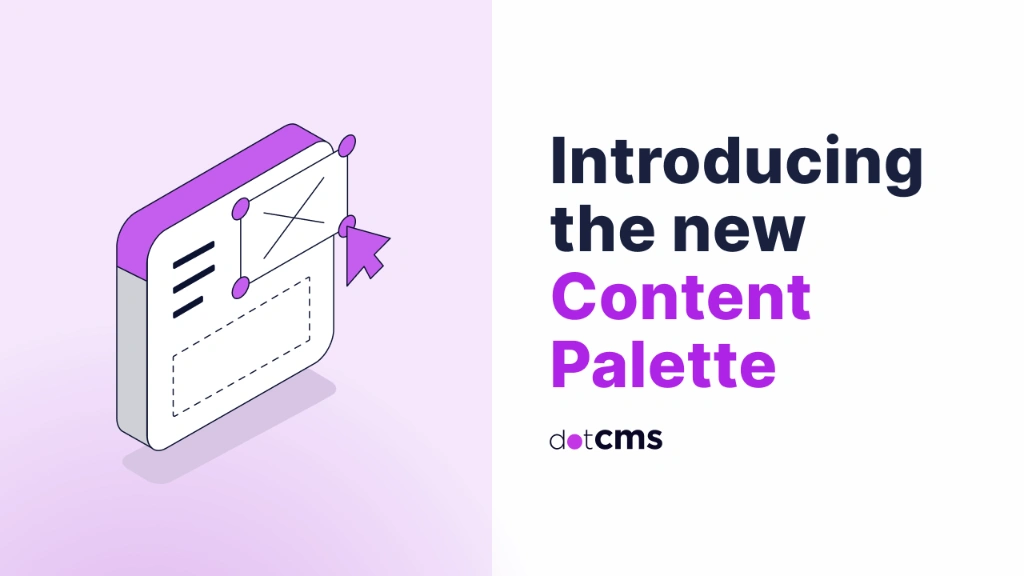 Introducing the new Content Palette