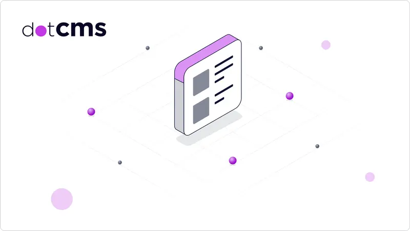 What Is a Visual Headless CMS? | dotCMS