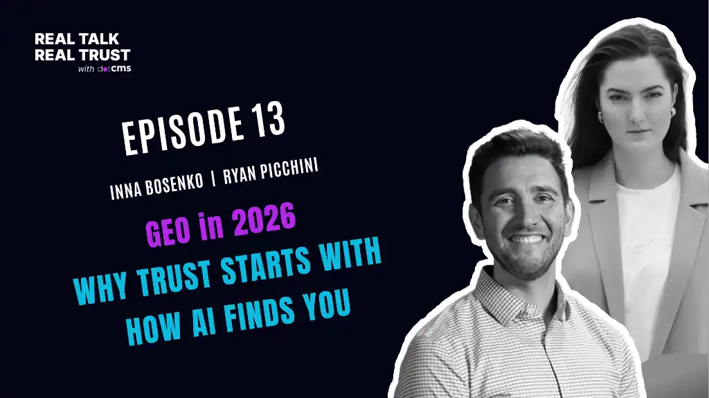 GEO in 2026: Why Trust Starts With How AI Finds You with Inna Bosenko, VP Marketing at dotCMS