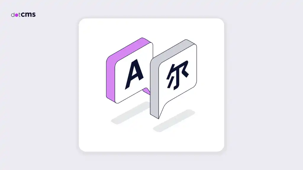 How to Choose a Multilingual Content Management System (CMS)